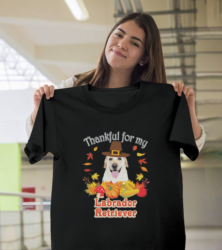Thankful for My Labrador Retriever T-Shirt