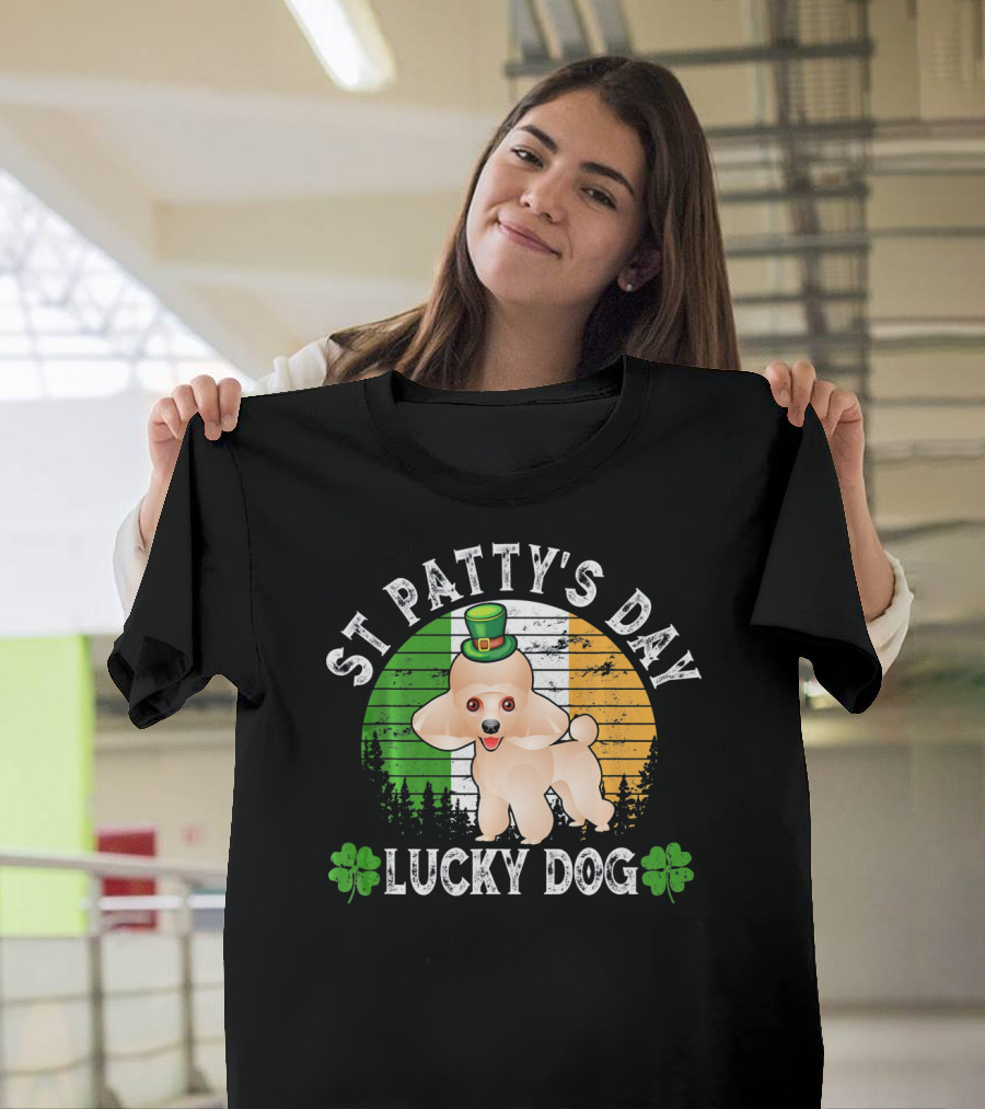 St Patty's Day Poodle Lucky Dog T-Shirt