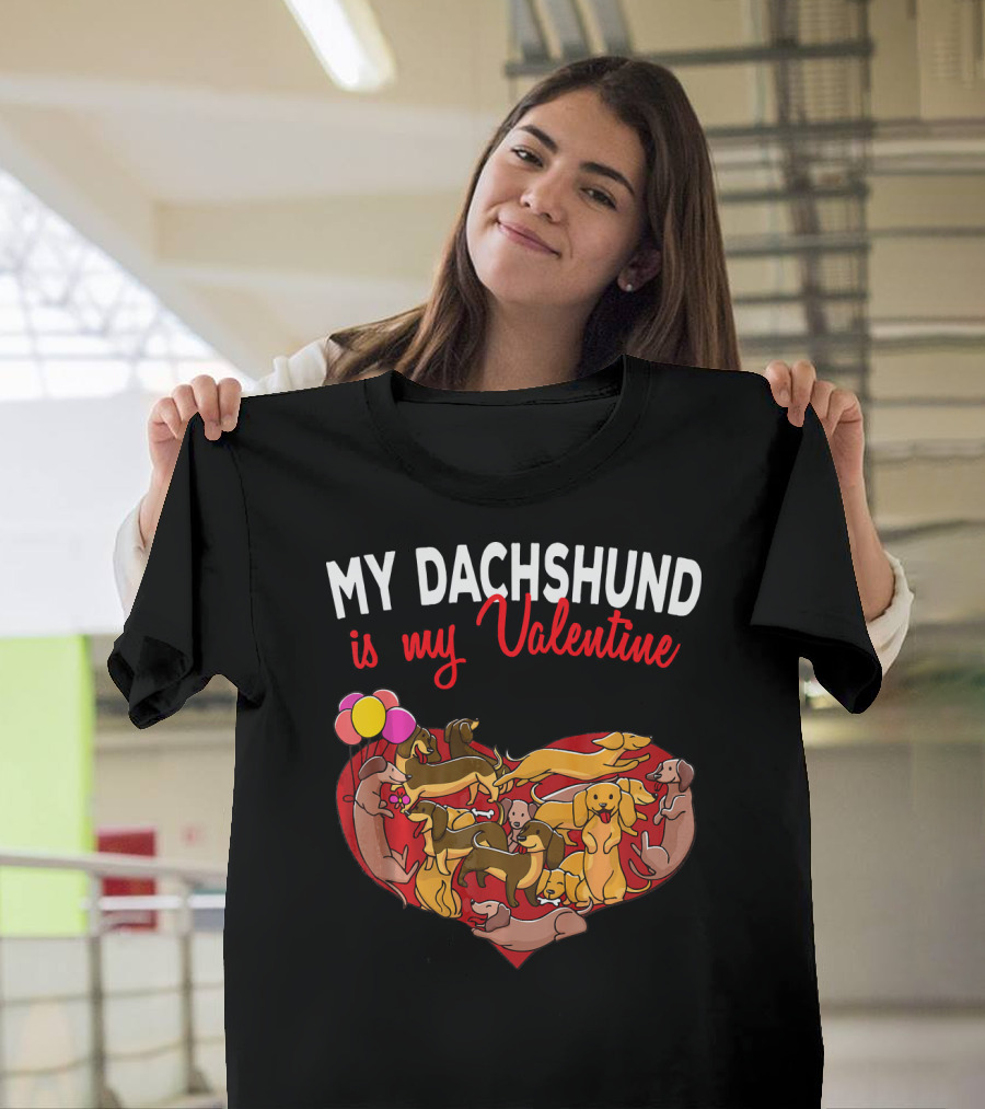 My Dachshund Is My Valentine Heart with Balloon Dogs T-Shirt