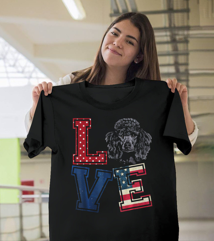 LOVE Poodle Face American Flag Stars and Stripes Patriotic T-Shirt