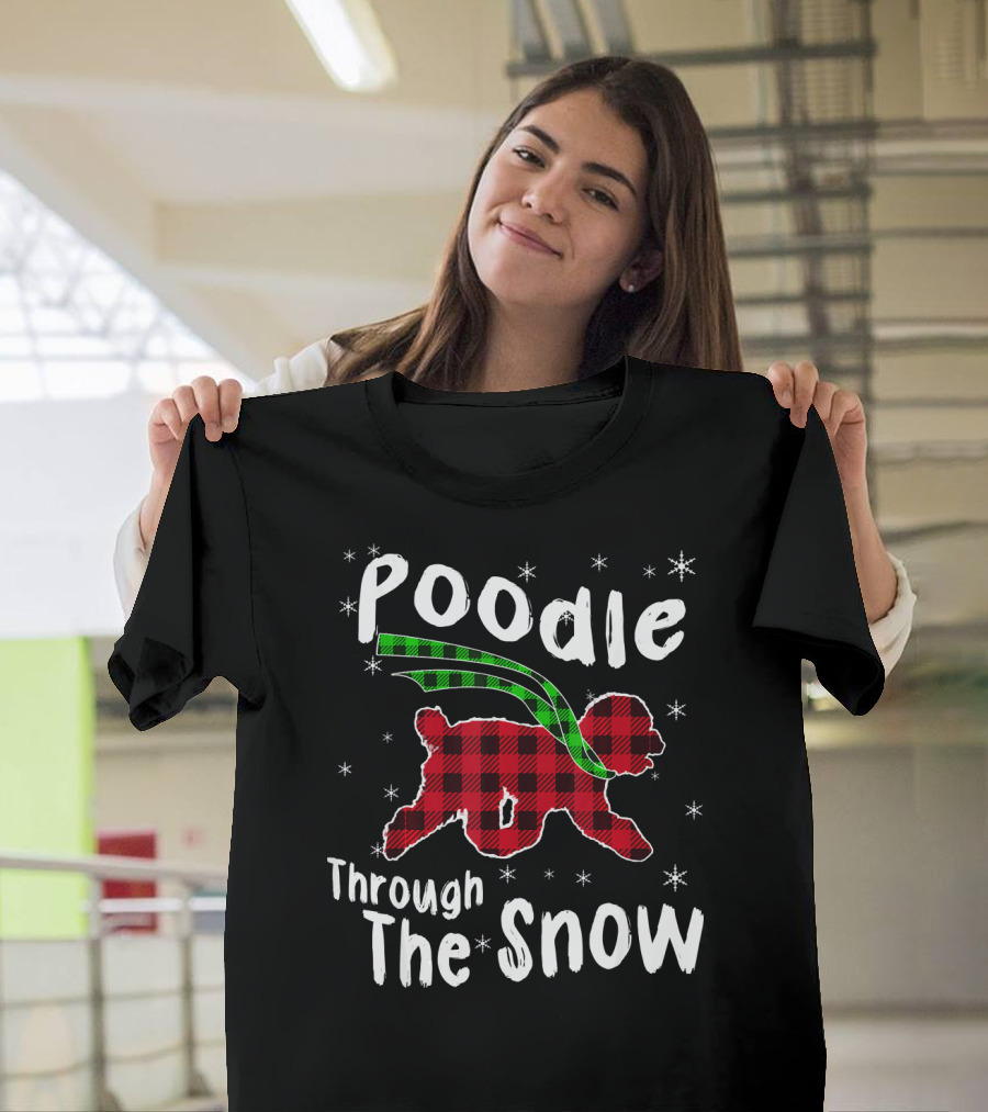 Poodle Through The Snow Plaid Scarf Winter T-Shirt