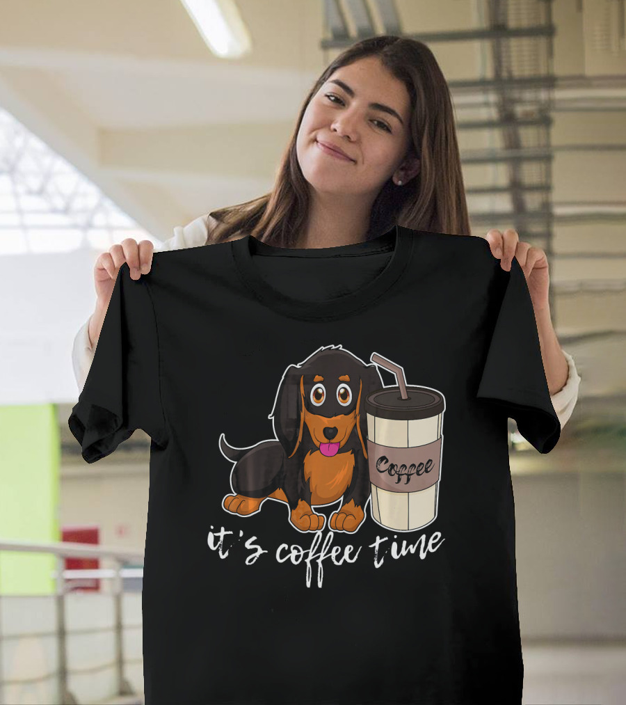 Sausage Dog It's Coffee Time with Coffee Cup T-Shirt