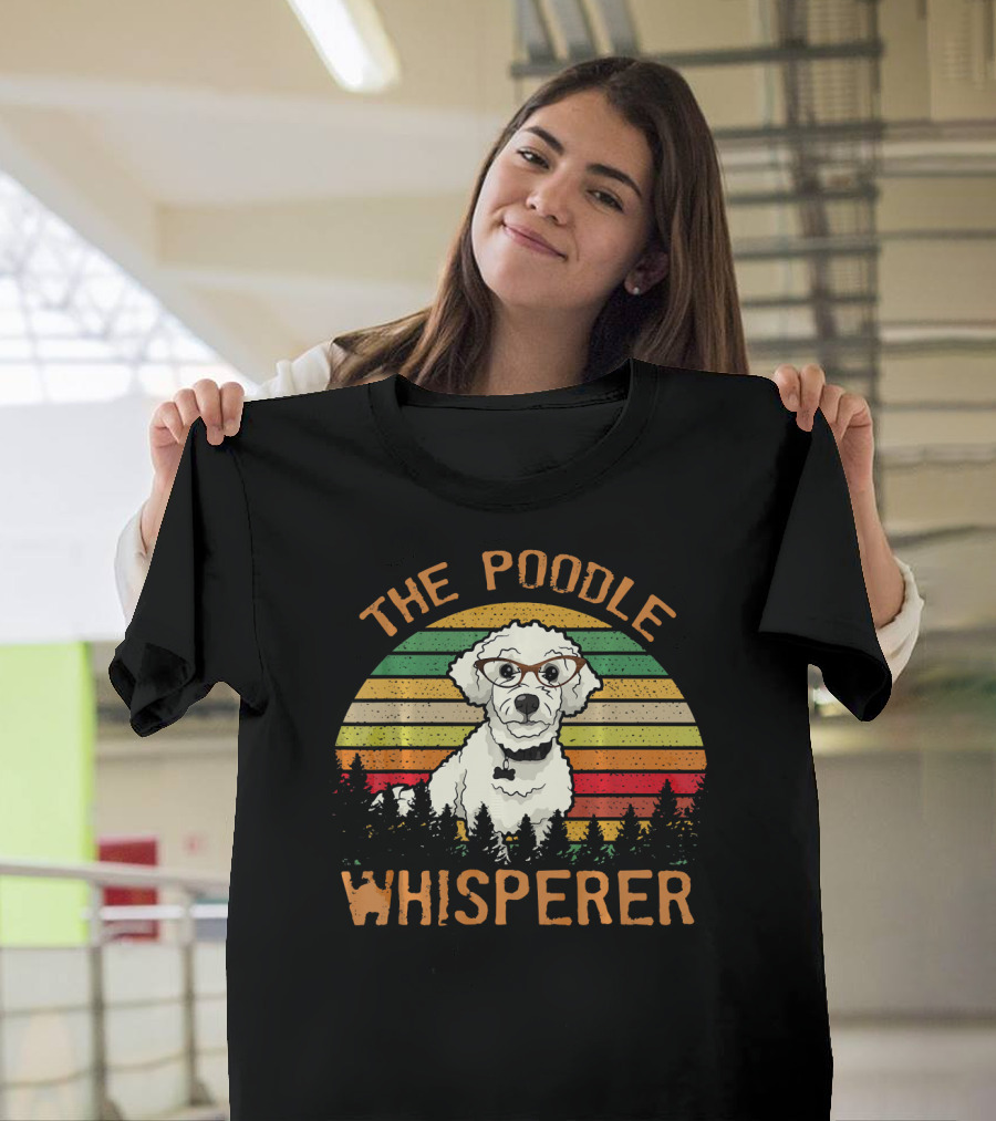 The Poodle Whisperer Retro Funny Dog Lovers Rainbow Stripes T-Shirt