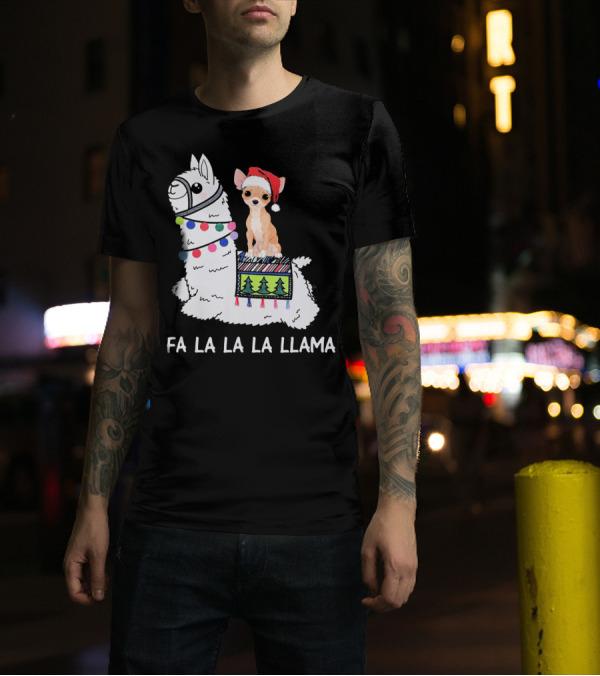 Fa La La La Llama Chihuahua Christmas Riding Llama T-Shirt