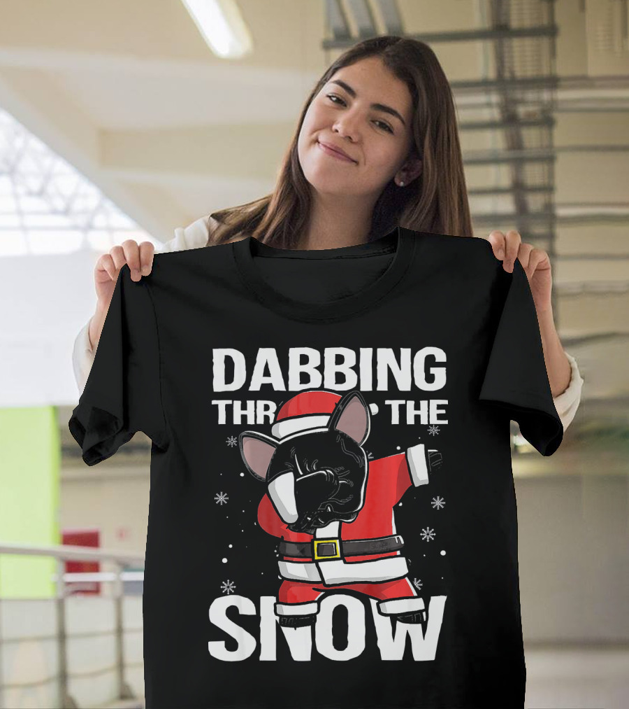 Dabbing Through the Snow French Bulldog Santa T-Shirt