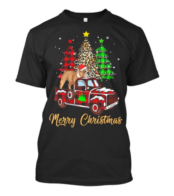 Merry Christmas Funny English Bulldog Red Plaid Truck Snow Trees T-Shirt