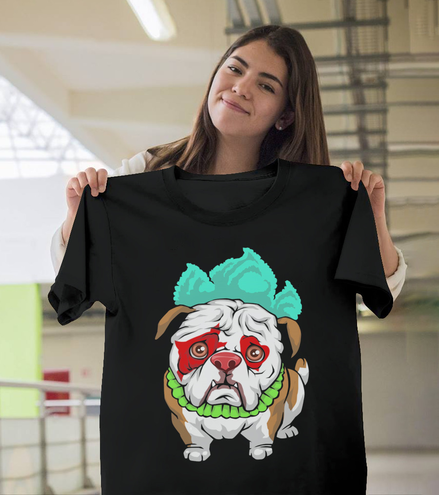 English Bulldog Clown Bulldo with Colorful Hair and Collar T-Shirt