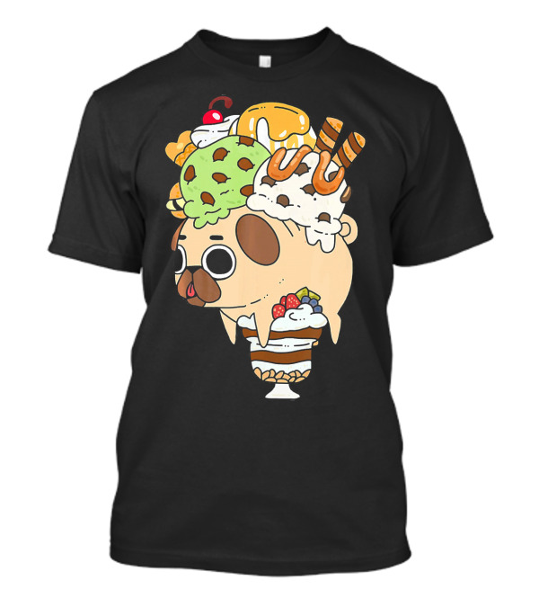 Puglie Sundae Funny Pug Love Ice Cream T-Shirt