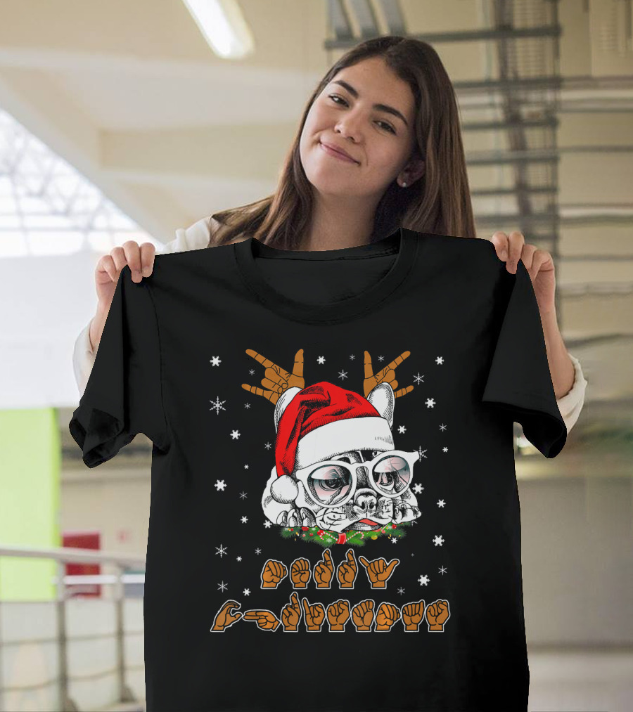 French Bulldog Christmas Santa Hat Sign Language Deaf T-Shirt