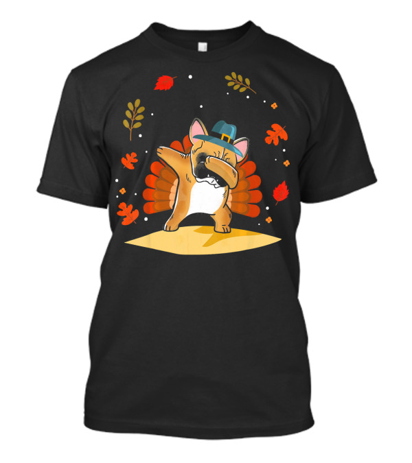 Thanksgiving French Bulldog Dog Dabbing With Pilgrim Hat And Turkey Feathers T-Shirt