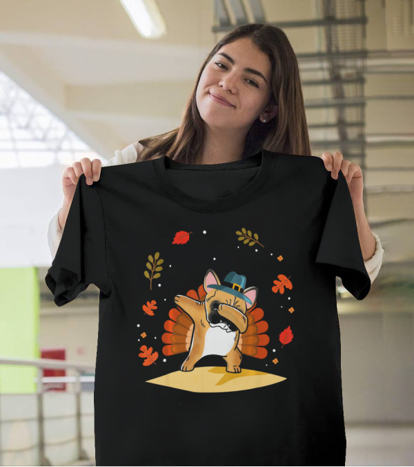 Thanksgiving French Bulldog Dog Dabbing With Pilgrim Hat And Turkey Feathers T-Shirt