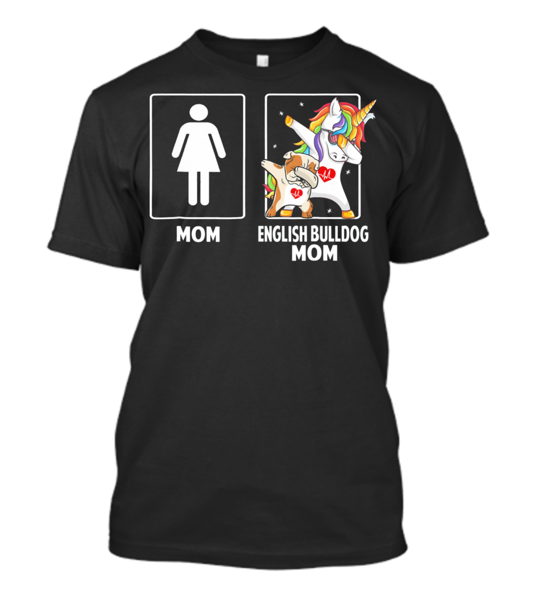 English Bulldog Mom Unicorn Dabbing With Heart Emoji And Rainbow Mane T-Shirt