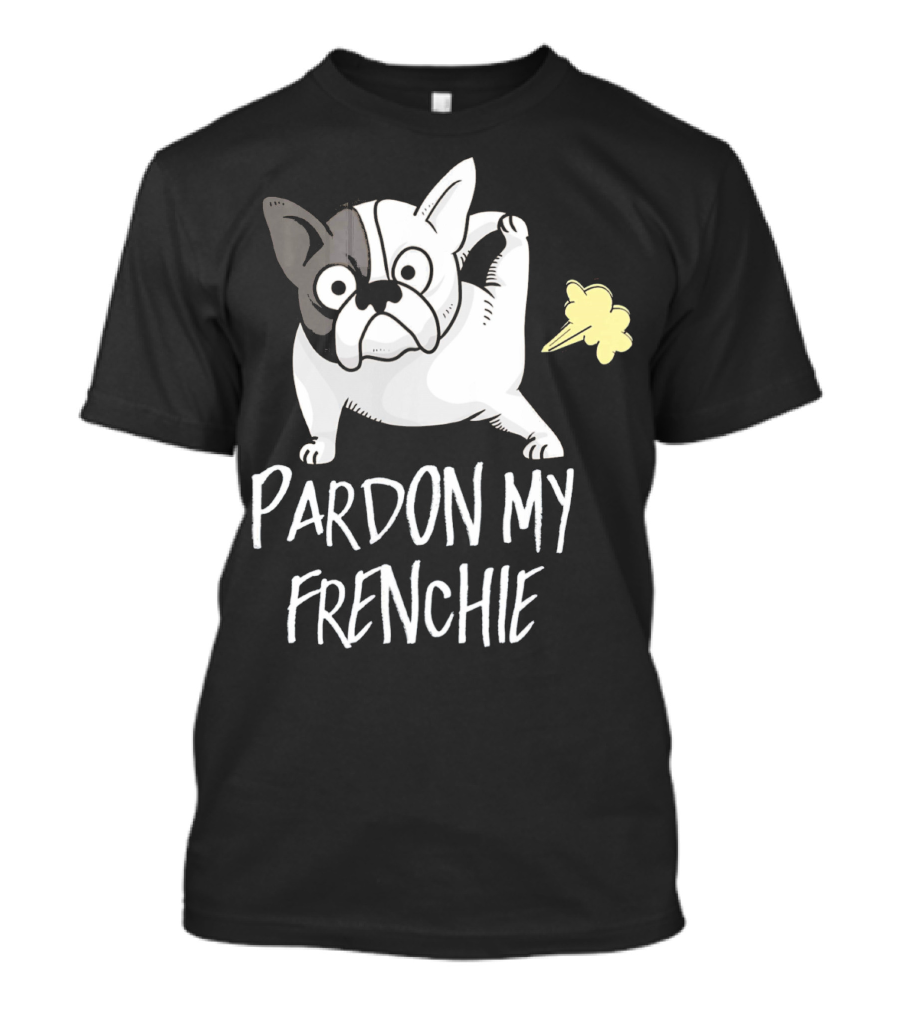 Pardon My Frenchie Funny French Bulldog T-Shirt