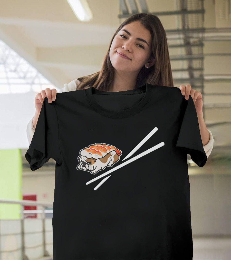 Funny English Bulldog Sushi Bulldo Chopsticks T-Shirt