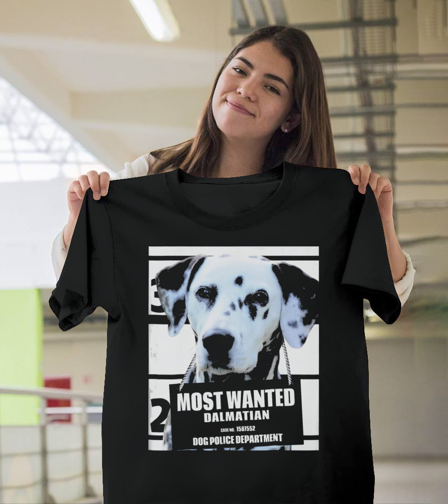 Most Wanted Dalmatian Dog Police Department Case No. 1581552 T-Shirt