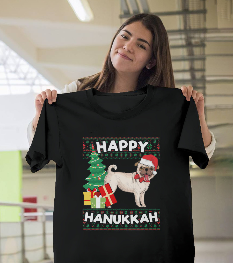 Happy Hanukkah Menorah Pug Christmas Tree Presents Ugly Hanukkah T-Shirt