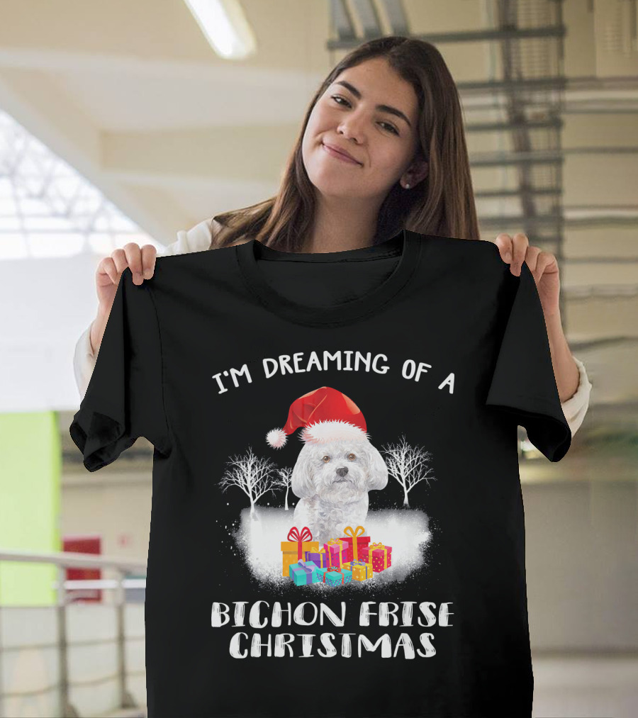 I'm Dreaming of a Bichon Frise Christmas with Santa Hat Dog and Gifts T-Shirt