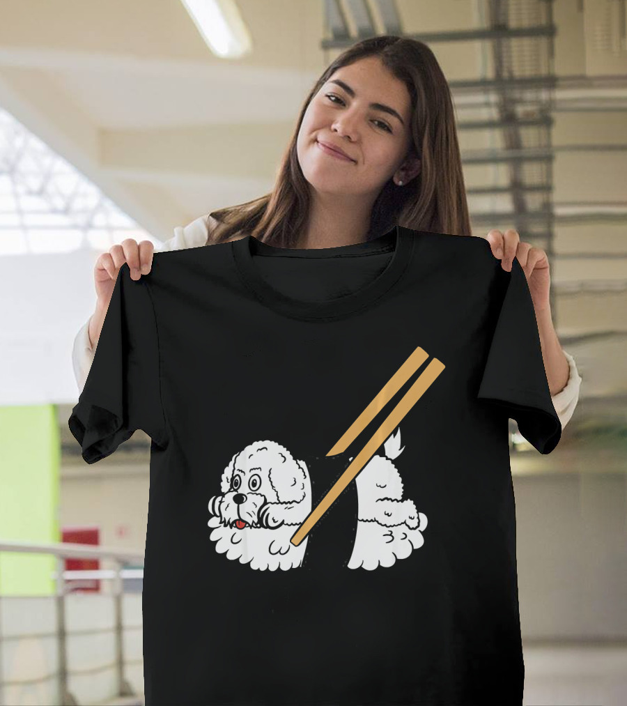 Bichon Frise Sushi Chopsticks Roll T-Shirt