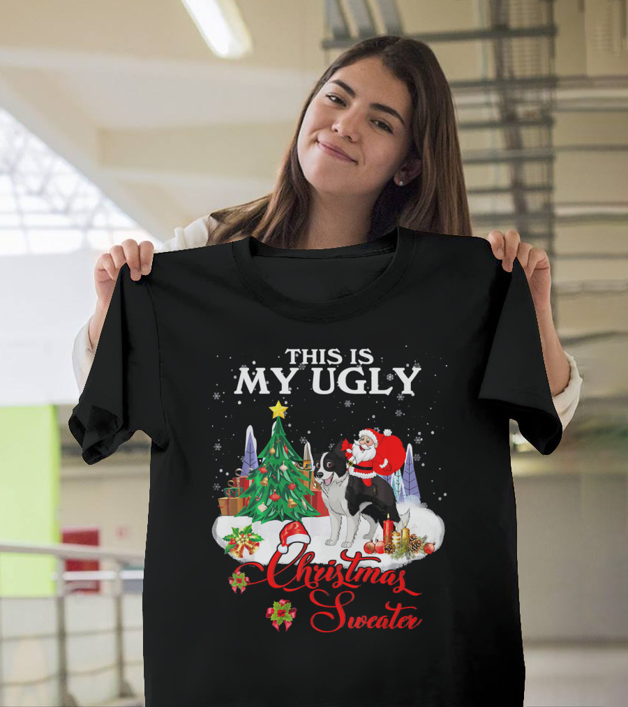 This Is My Ugly Christmas Sweater Santa Riding Border Collie T-Shirt