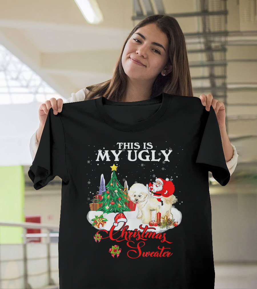 This Is My Ugly Christmas Sweater Santa Riding Bichon Frise T-Shirt