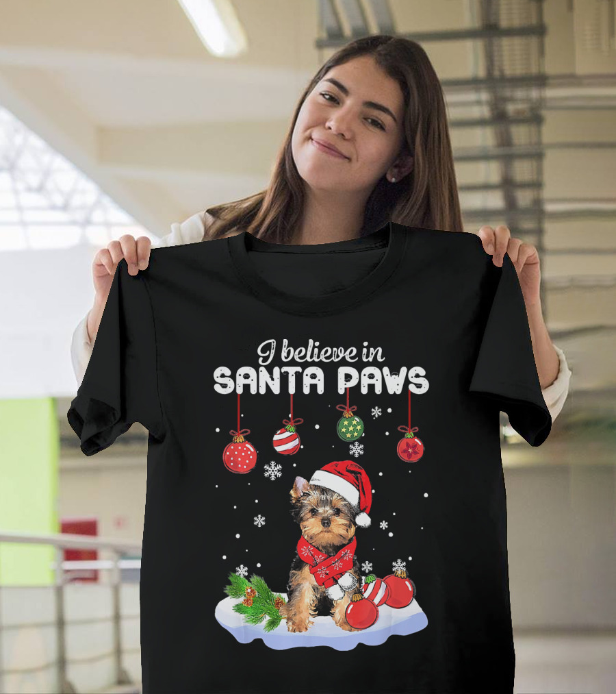 I Believe in Santa Paws Funny Santa Yorkshire Terrier Claus Dog T-Shirt