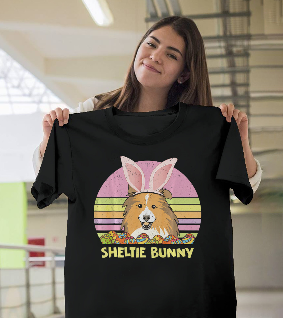 Sheltie Bunny Dog Lover Easter Eggs T-Shirt