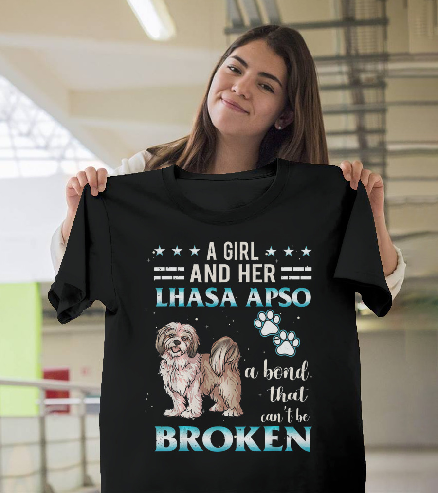 A Girl And Her Lhasa Apso A Bond That Can't Be Broken T-Shirt