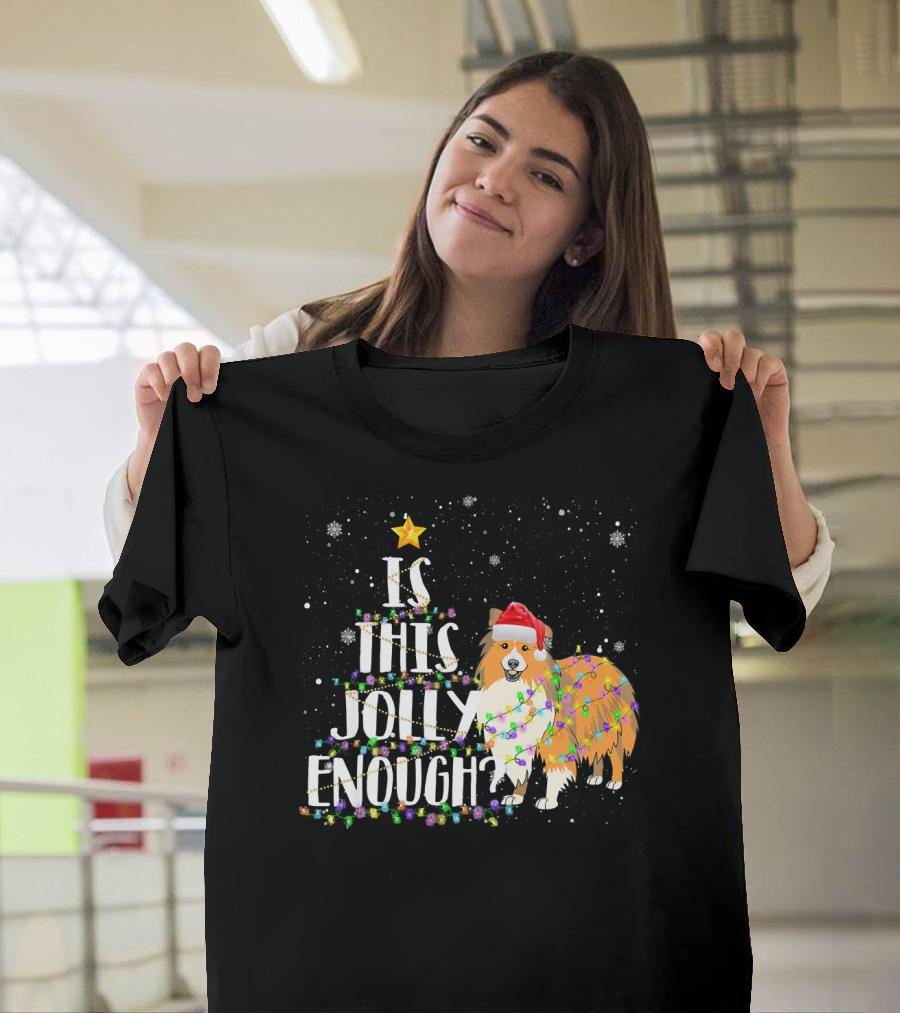 Is This Jolly Enough Sheltie Santa Christmas Tree Lights T-Shirt