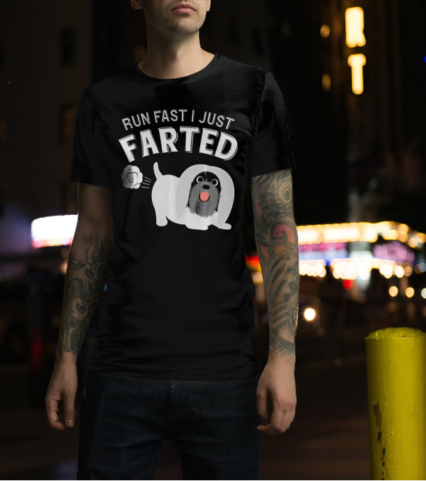 Lhasa Apso Funny Dog Lover Run Fast I Just Farted T-Shirt