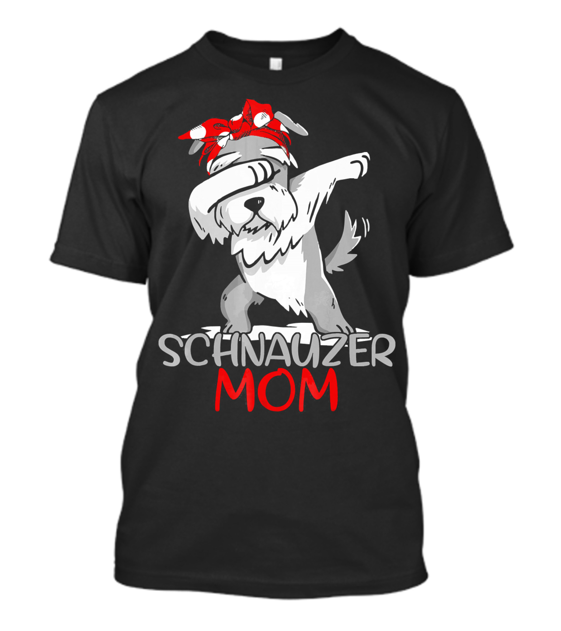 Schnauzer Mom Dabbing Dog With Red Bandana T-Shirt