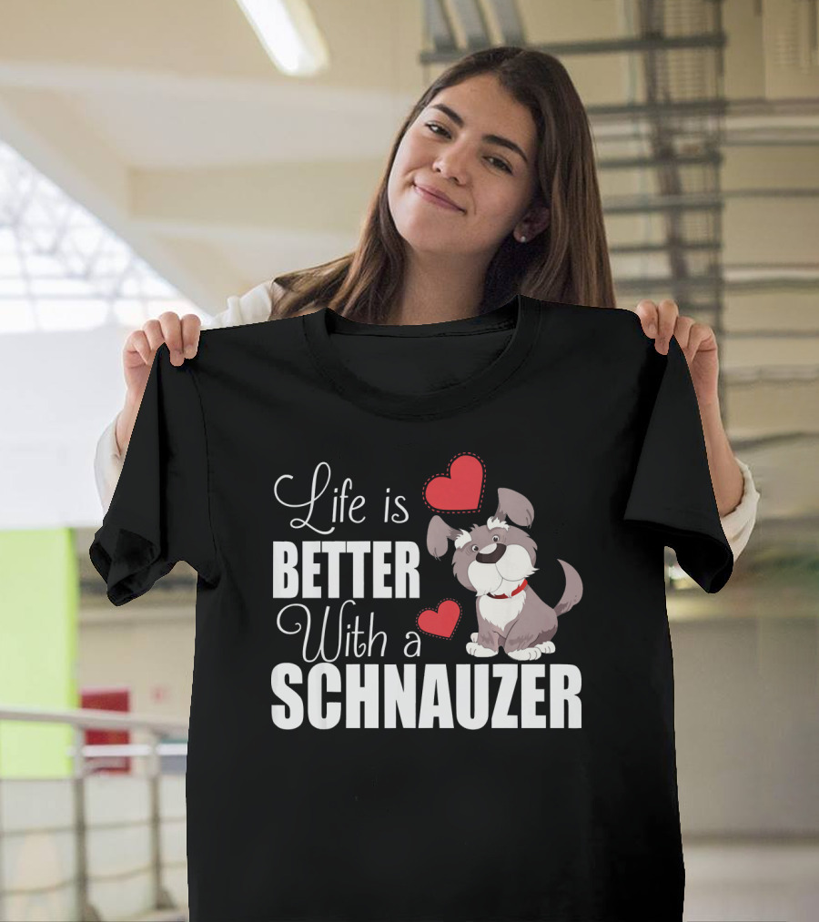 Life Is Better With A Schnauzer Dog And Heart Cartoon T-Shirt