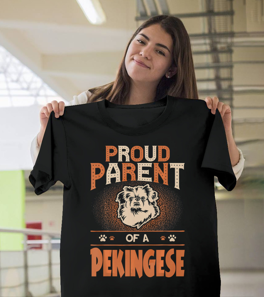 Proud Parent of a Pekingese T-Shirt