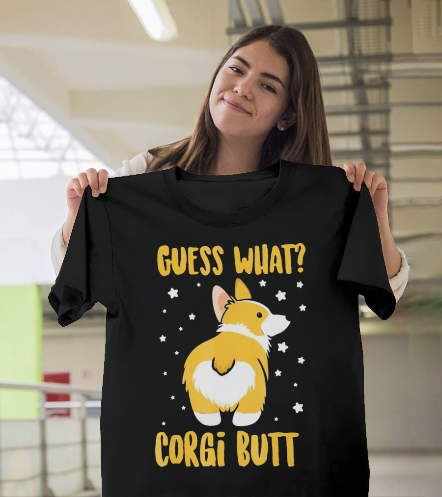 Guess What Corgi Butt Cute Starry Background T-Shirt