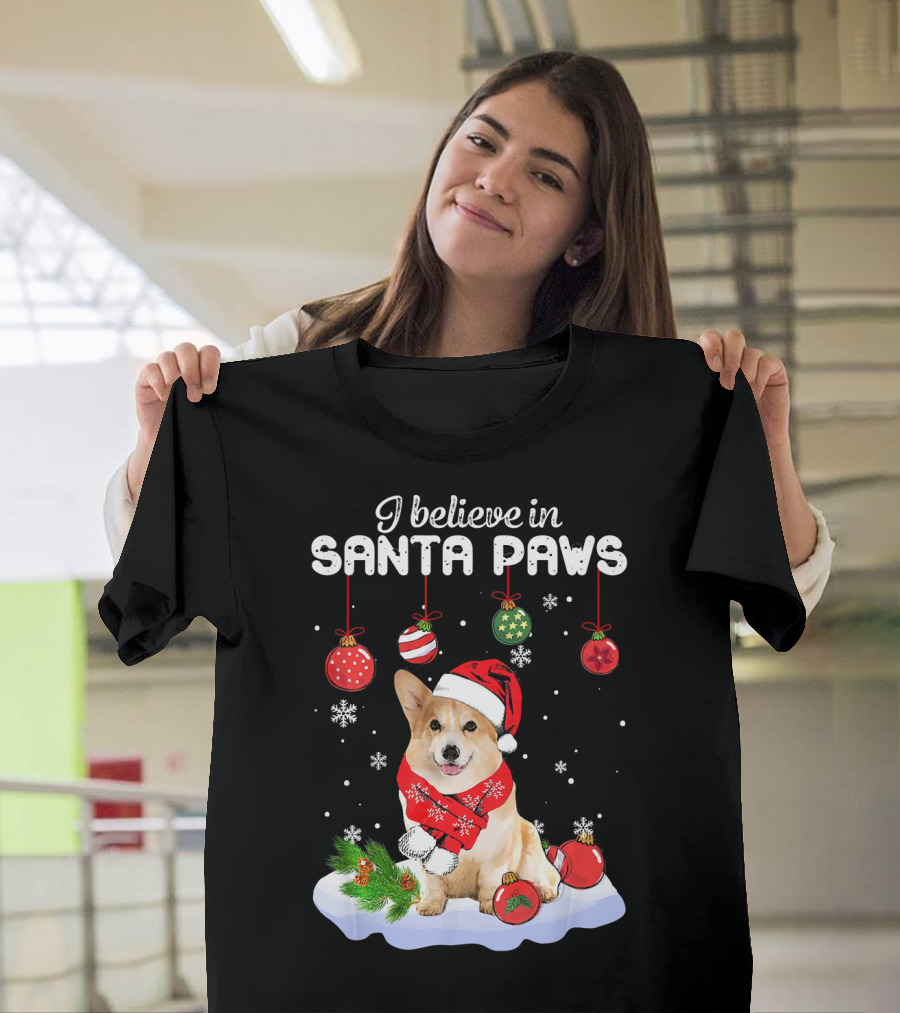 I Believe in Santa Paws Corgi with Christmas Ornaments and Snowflakes T-Shirt