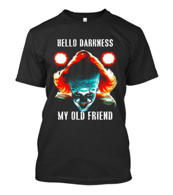 Pennywise Clown Artwork Hello Darkness My Old Friend Horror T-Shirt