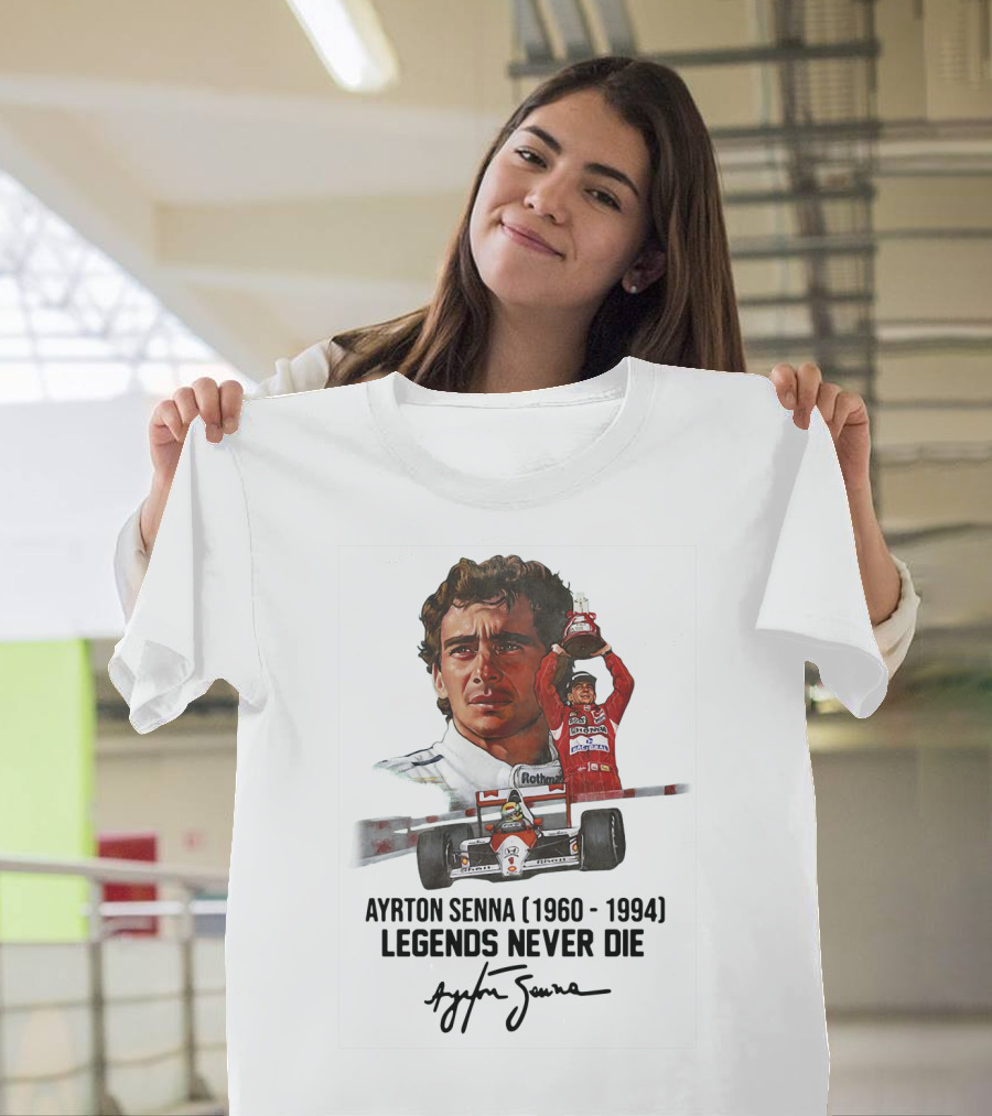 Ayrton Senna Legends Never Die 1960 1994 Racing Car Champion T-Shirt