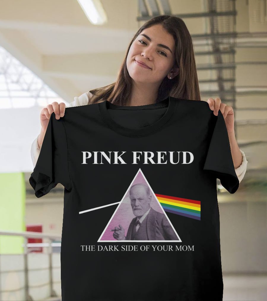 Pink Freud The Dark Side Of Your Mom Sigmund Freud Rainbow Prism Triangle T-Shirt