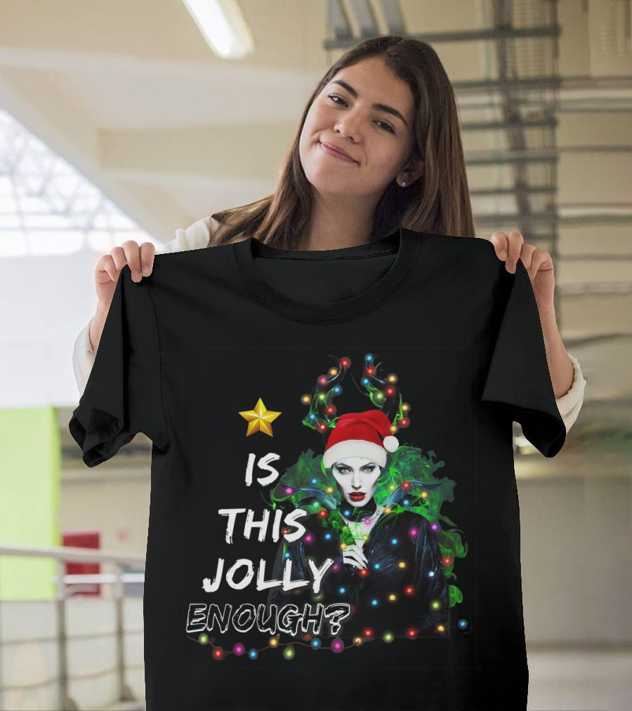 SANTA MALEFICENT IS THIS JOLLY ENOUGH WITH LIGHTS AND SANTA HAT T-Shirt