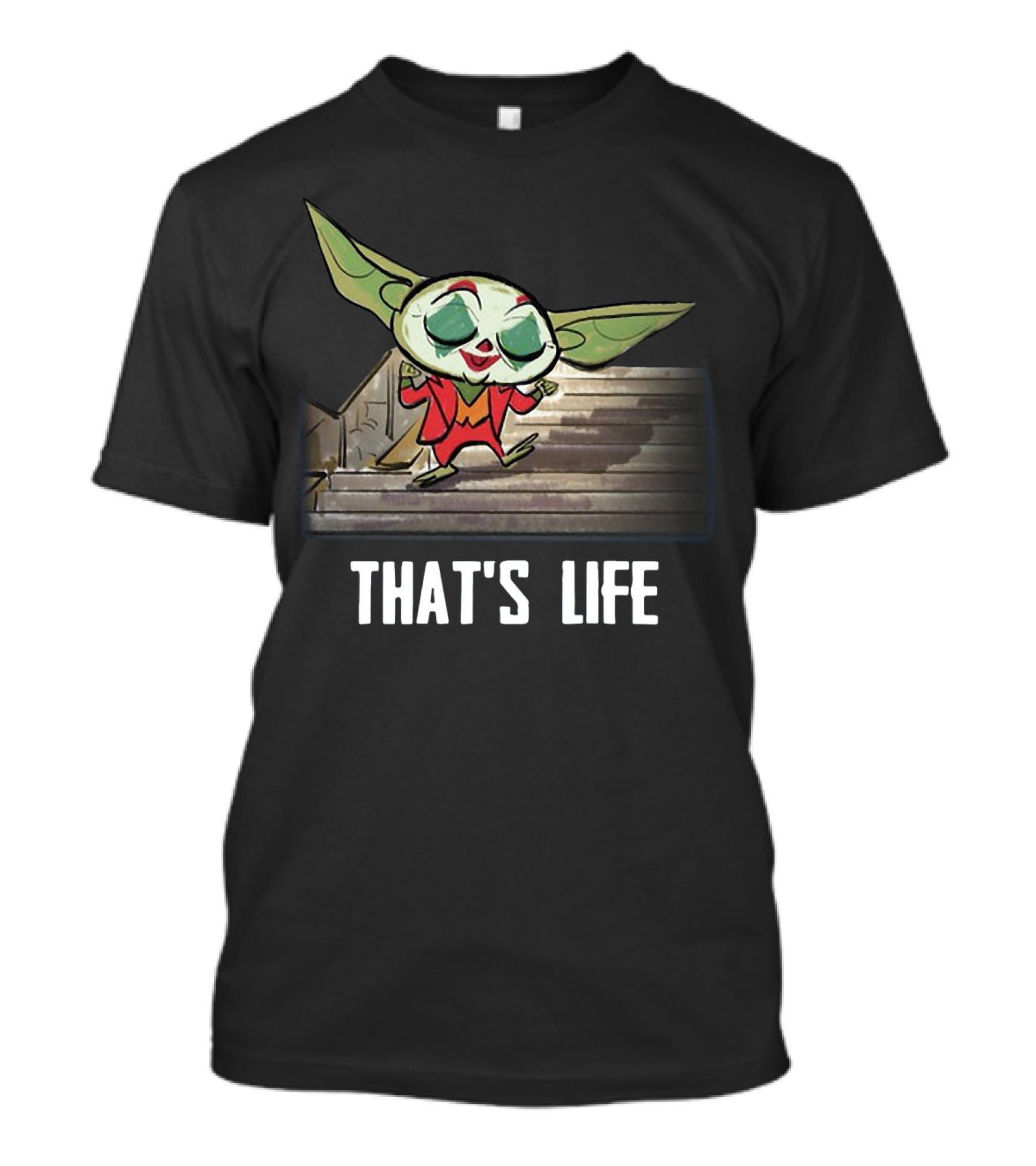 Baby Yoda Joker Dancing That's Life Stairs T-Shirt