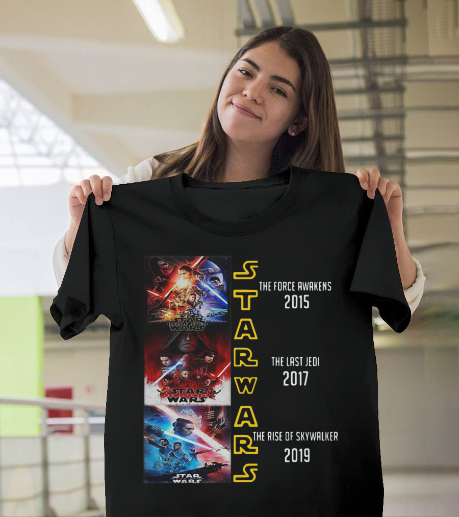 Star Wars The Force Awakens The Last Jedi The Rise Of Skywalker 2015 2017 2019 T-Shirt