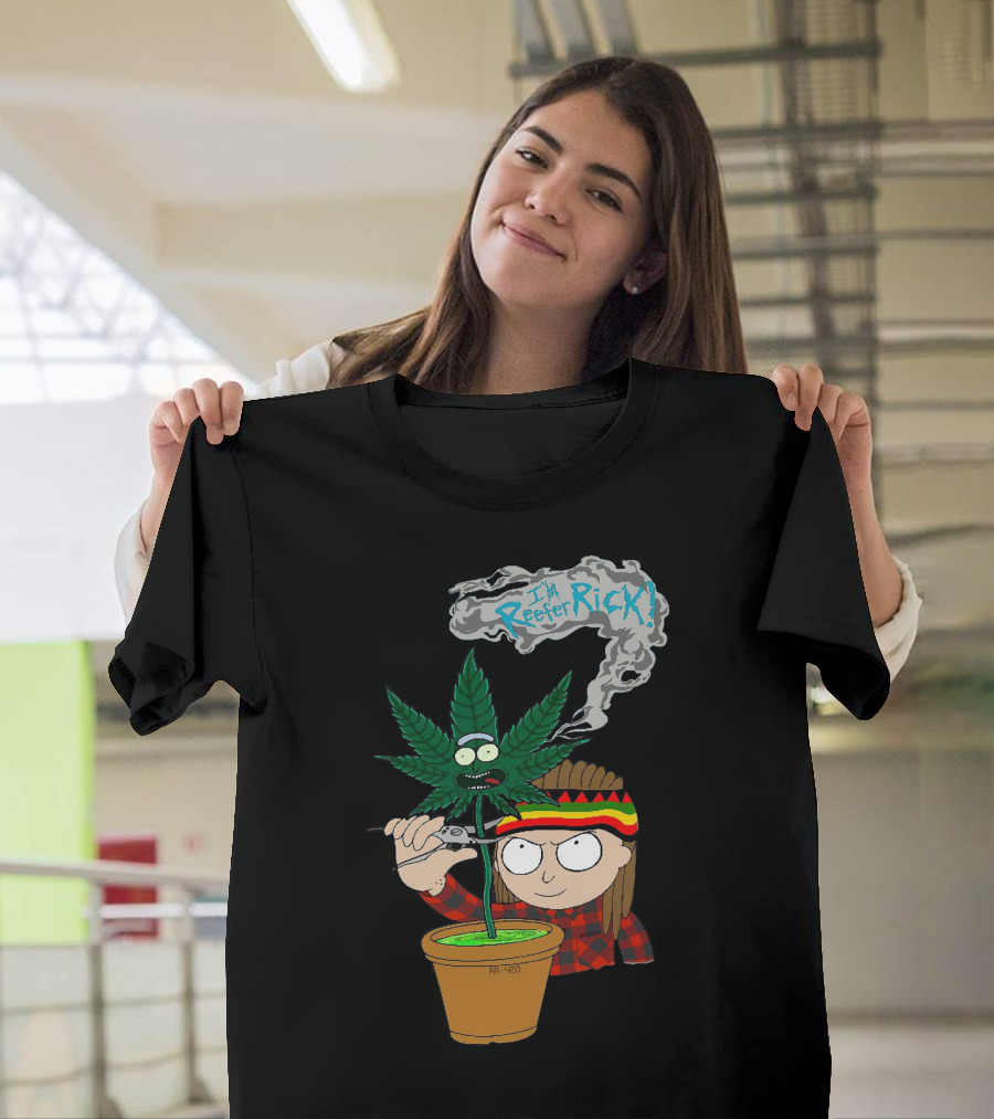Morty I'm Reefer Rick Planter Rastafarian Style Smiling Face Smoking Plant T-Shirt