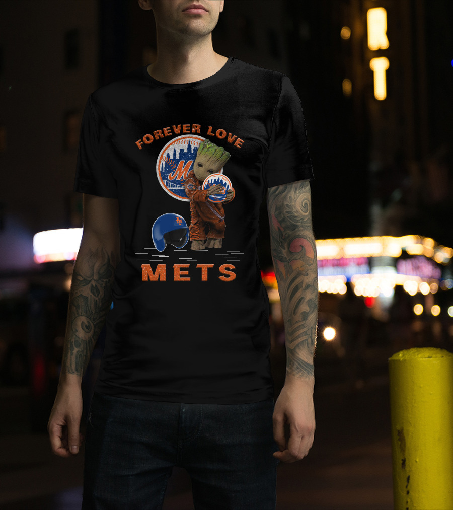 Forever Love Mets Groot MLB Fans T-Shirt
