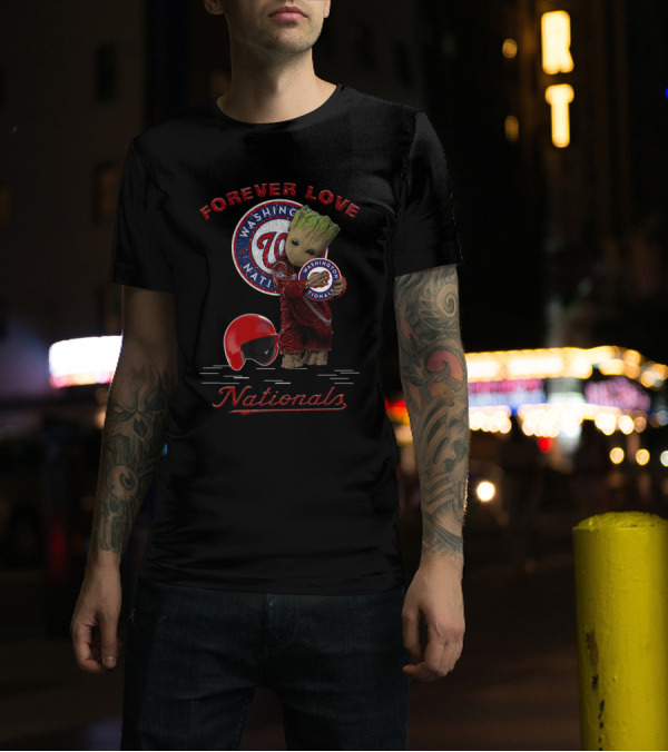 Forever Love Washington Nationals Groot MLB Fans T-Shirt