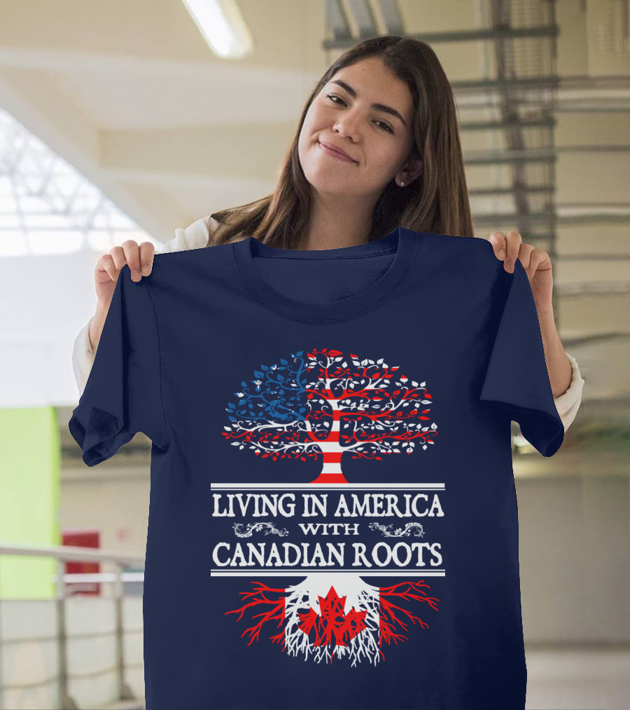 Living In America With Canadian Roots Tree Flag T-Shirt