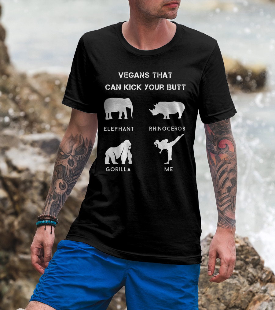 Vegans That Can Kick Your Butt Elephant Rhinoceros Gorilla ME T-Shirt