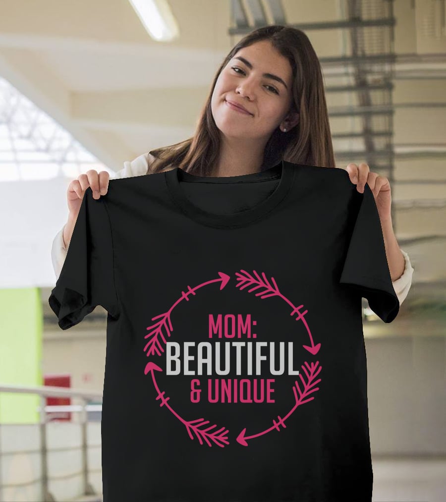 Mom Beautiful Unique With Arrow Circle T-Shirt
