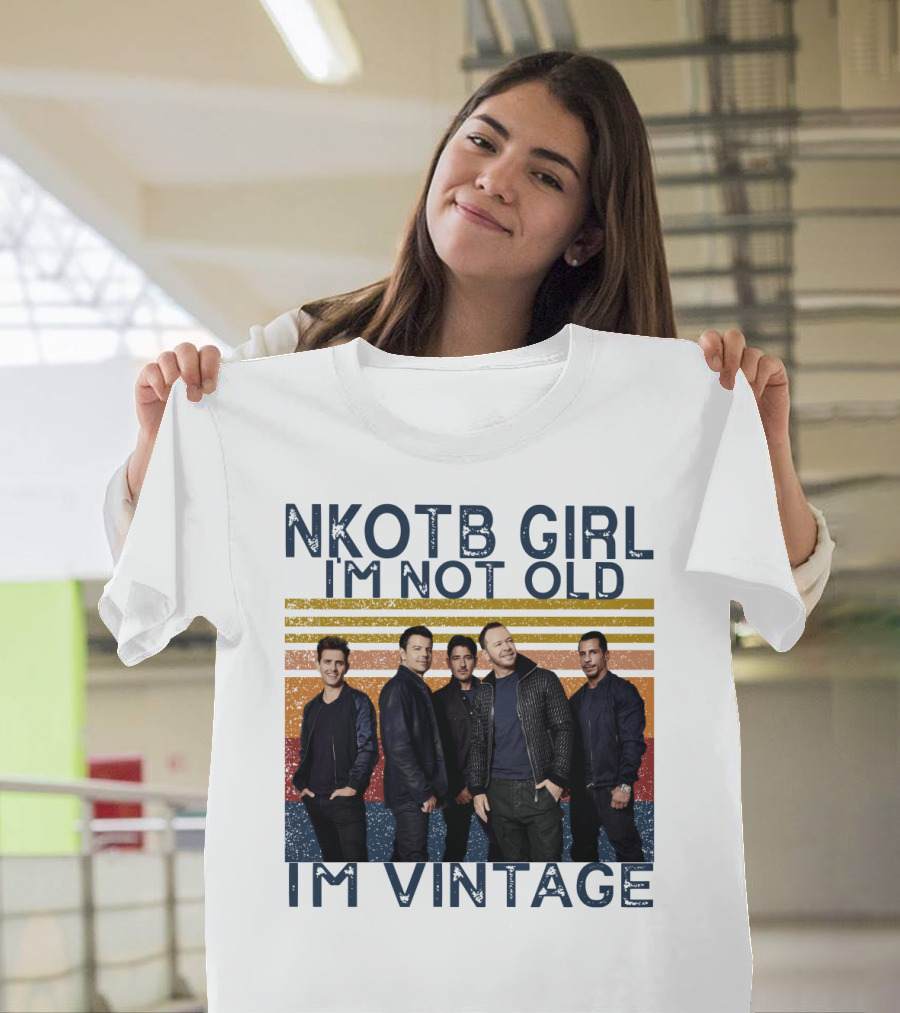 NKOTB Girl I'm Not Old I'm Vintage T-Shirt