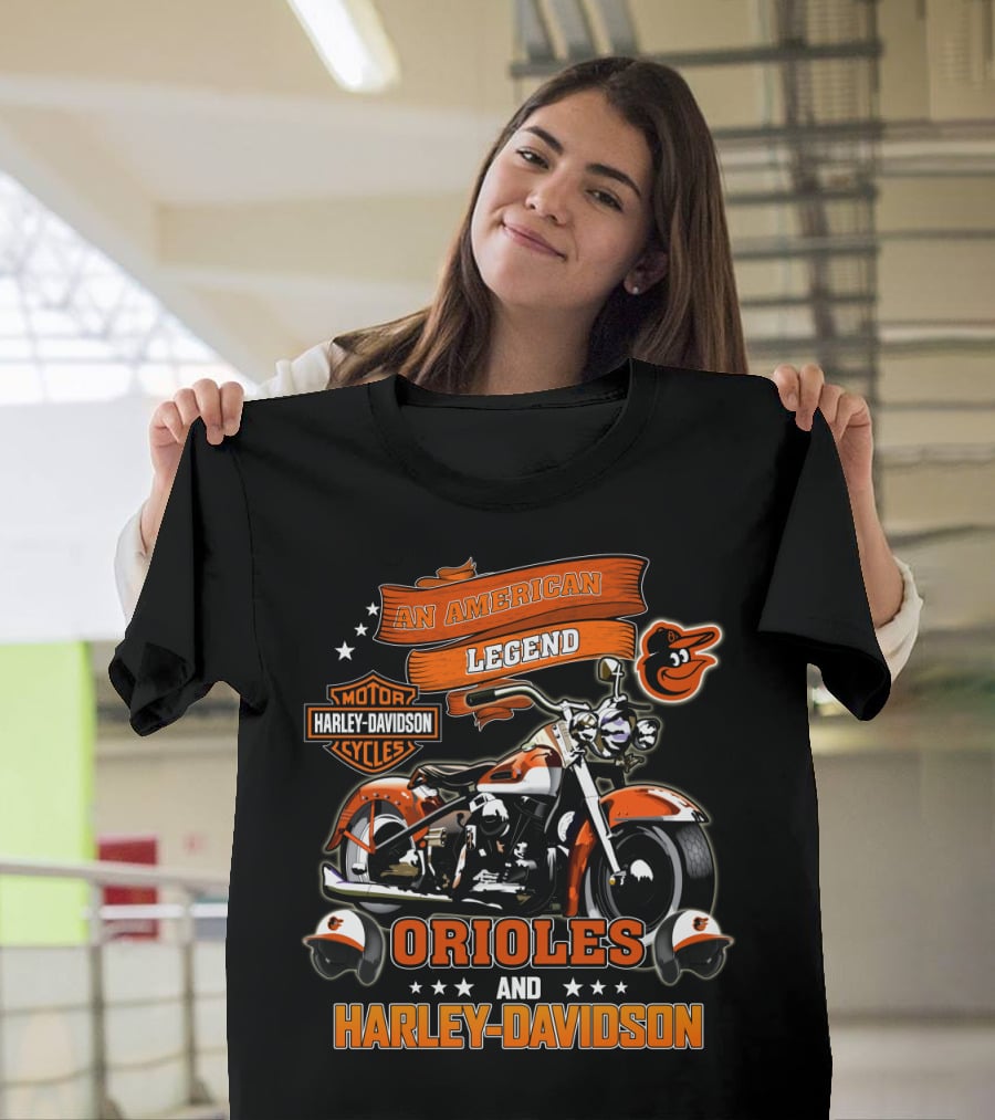 An American Legend Orioles And Harley Davidson Motor Cycles T-Shirt