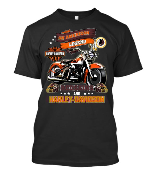 An American Legend Redskins And Harley Davidson Motor Cycles T-Shirt