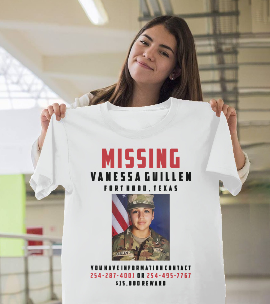 MISSING VANESSA GUILLEN FORT HOOD TEXAS $15,000 REWARD T-Shirt